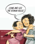 Museum magazine for children "Come and see the Roman House!"